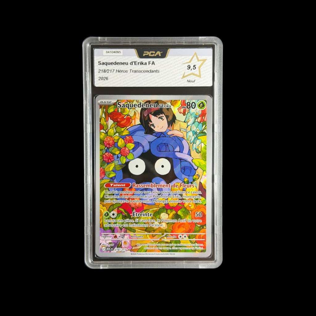 Saquedeneu d'Erika FA 218/217 Héros Transcendants PCA 9.5